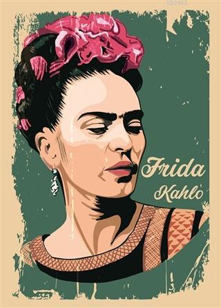 Frida Kahlo - Not Defteri Kolektif