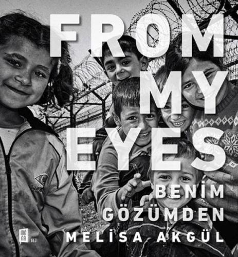 From My Eyes Melisa Akgül
