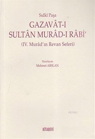 Gazavat-ı Sultan Murad- Rabi'