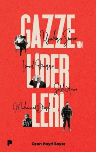 Gazze'nin Liderleri Ozan Hayri Soyer