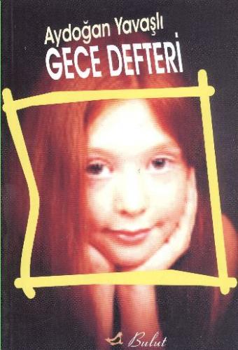 Gece Defteri Aydoğan Yavaşlı