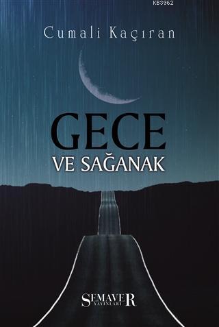 Gece ve Sağanak