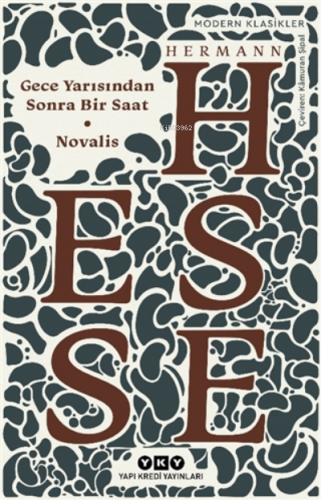 Gece Yarısından Sonra Bir Saat - Novalis