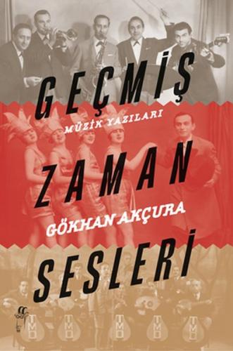 Geçmiş Zaman Sesleri Gökhan Akçura