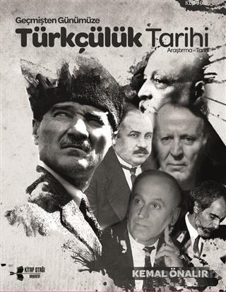 Geçmişten Günümüze Türkçülük Tarihi