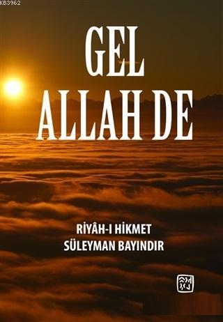 Gel Allah De Zülal Kaya