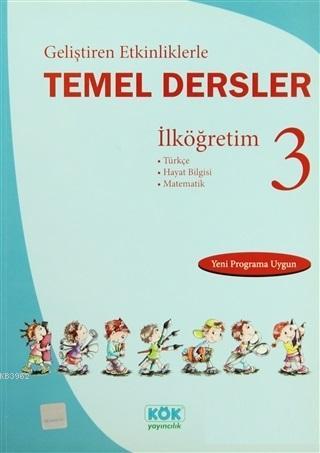 Geliştiren Etkinliklerle Temel Dersler İlköğretim 3