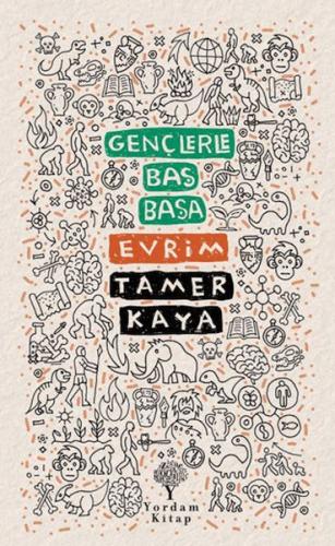 Gençlerle Baş Başa: Evrim
