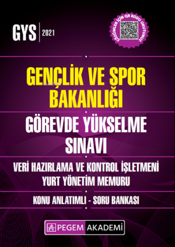 Gençlik ve Spor Bakanlığı Görevde Yükselme Sınavı-Veri Hazırlama ve Kontrol İşletmeni - Yurt Yönetim Memuru Konu Anlatımlı Soru Bankası