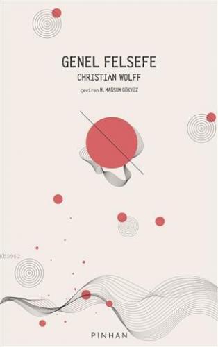 Genel Felsefe Christian Wolff