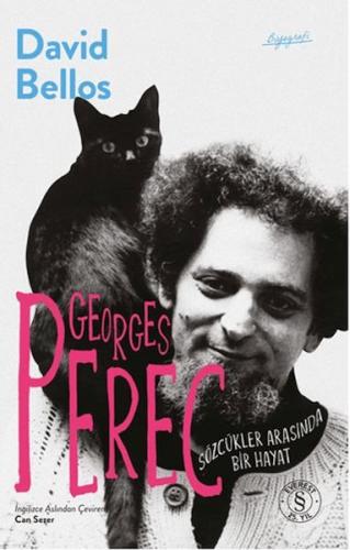 Georges Perec - Sözcükler Arasında Bir Hayat David Bellos