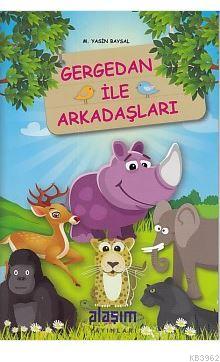 Gergedan ile Arkadaşları