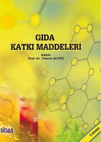 Gıda Katkı Maddeleri