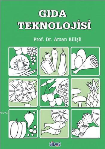 Gıda Teknolojisi Arsan Bilişli