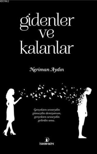 Gidenler ve Kalanlar