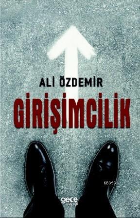 Girişimcilik Ali Özdemir