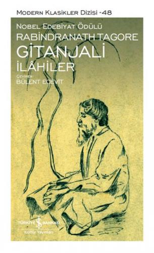Gitanjali - İlahiler - Modern Klasikler Dizisi (Ciltli) Rabindranath T
