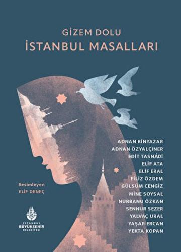 Gizem Dolu İstanbul Masalları Adnan Binyazar