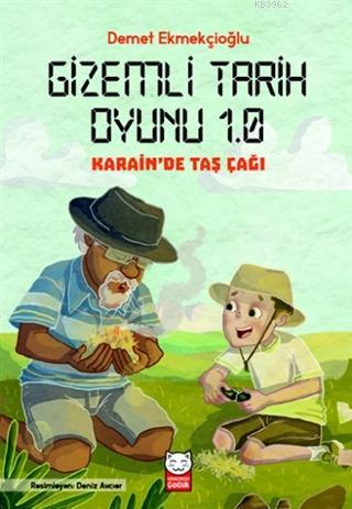 Gizemli Tarih Oyunu 1.0; Karain'de Taş Çağı