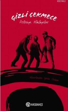 Gizli Çekmece - Polisiye Hikayeler