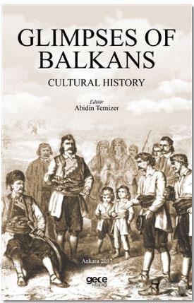 Glimpses Of Balkans Abidin Temizer