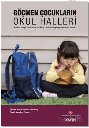 Göçmen Çocukların Okul Halleri