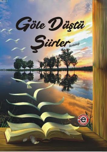 Göle Düştü Şiirler