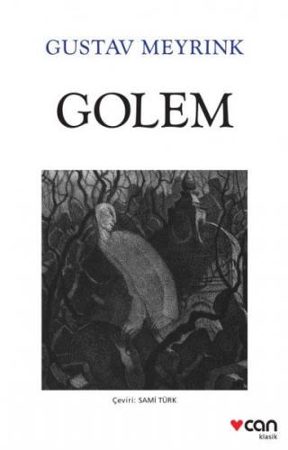 Golem (Beyaz Kapak) Gustav Meyrink