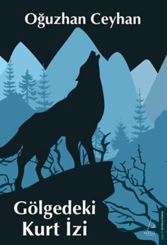 Gölgedeki Kurt İzi Oğuzhan Ceyhan