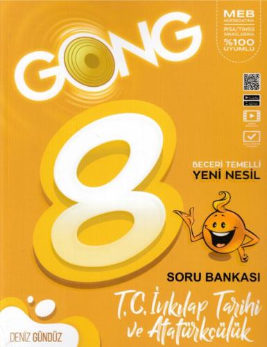 Gong 8. Sınıf T.C. İnkılap Tarihi ve Atatürkçülük Beceri Temelli Yeni Nesil Soru Bankası