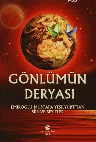 Gönlümün Deryası Mustafa Yeşilyurt