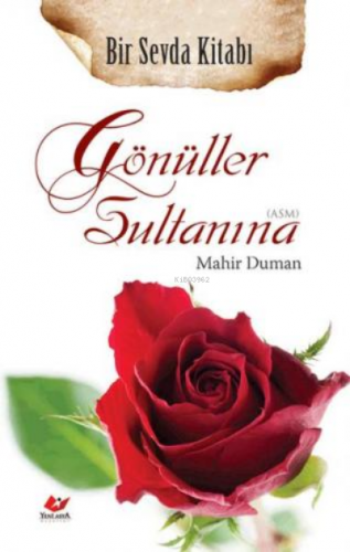 Gönüller Sultanına