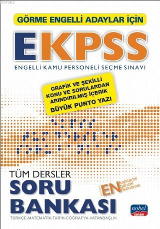Görme Engelliler İçin EKPSS Soru Bankası / Türkçe-Matematik-Tarih-Coğrafya-Vatandaşlık
