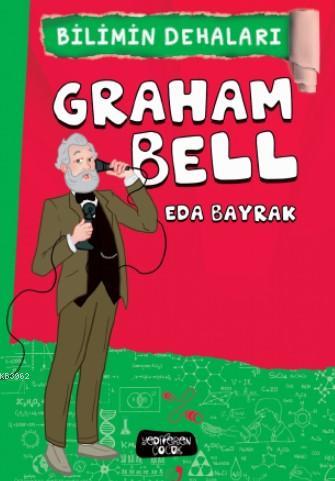 Graham Bell Eda Bayrak