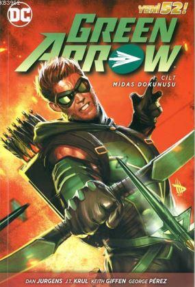 Green Arrow Cilt 1 Keith Giffen