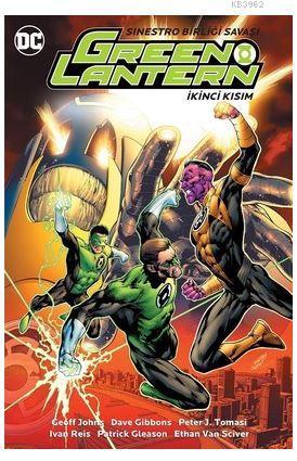 Green Lantern Cilt 7: Sinestro Birliği Savaşı - İkinci Kısım Geoff Joh