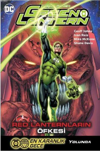 Green Lantern Yeşil Fener - Red Lanternların Öfkesi Cilt 8 Geoff Johns