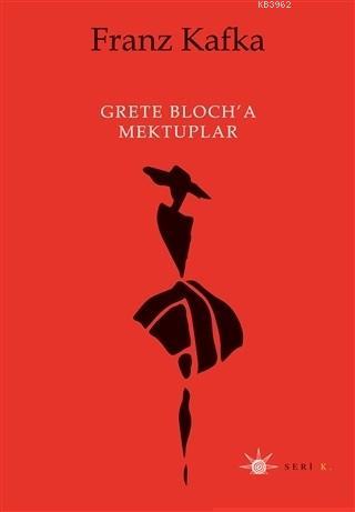 Grete Bloch'a Mektuplar