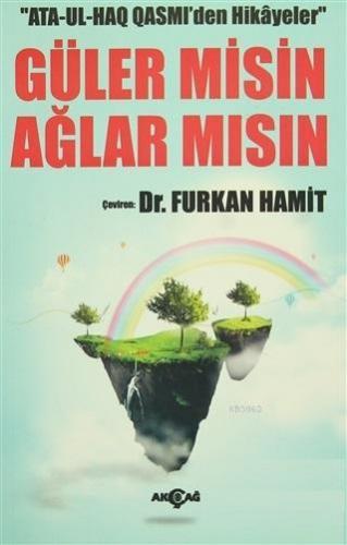 Güler Misin Ağlar Mısın; Ata Ul Haq Qasmiden Hikayeler