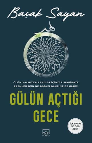 Gülün Açtığı Gece (Ciltli) Başak Sayan