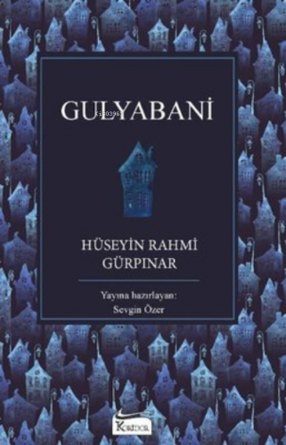 Gulyabani - Bez Ciltli Hüseyin Rahmi Gürpınar
