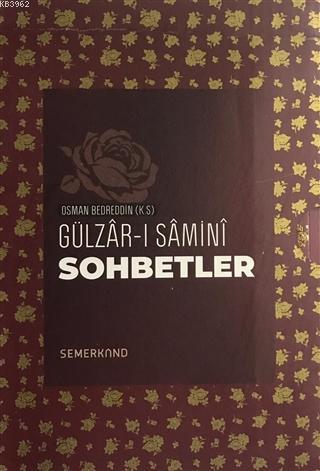 Gülzar-ı Samini Sohbetler (5 Kitap Takım) Osman Bedreddin Erzurumi