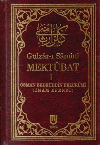 Gülzarı Samini Mektubat 1. Cilt Osman Bedrüddin Erzurumi