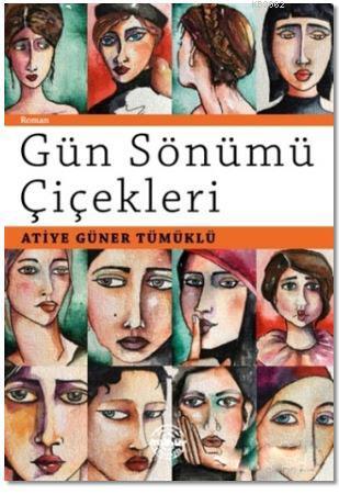 Gün Sönümü Çiçekleri
