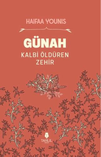 Günah Kalbi Öldüren Zehir