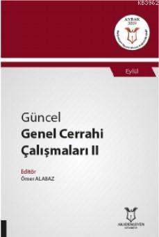 Güncel Genel Cerrahi Çalışmaları II