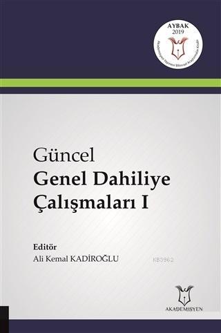 Güncel Genel Dahiliye Çalışmaları 1