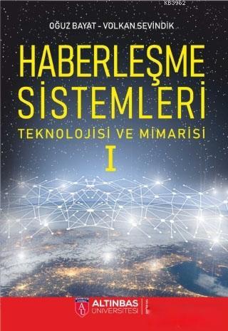 Haberleşme Sistemleri Teknolojisi ve Mimarisi 1
