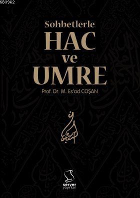 Hac ve Umre - Sert Cilt