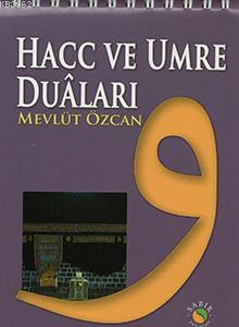 HACC VE UMRE DUALARI Mevlüt Özcan